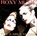 Roxy Music&nbsp;-&nbsp;Early years