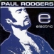 Paul Rodgers&nbsp;-&nbsp;Electric
