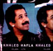 Khaled&nbsp;-&nbsp;Hafla