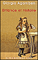 Enfance et histoire&nbsp;-&nbsp;Giorgio Agamben