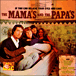 The Mamas and The Papas&nbsp;-&nbsp;If you can believe your eyes and ears