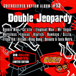 Compilation reggae&nbsp;-&nbsp;Double jeopardy rhythm