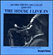 Archie Shepp, Tete Montoliu, Lars Gullin&nbsp;-&nbsp;The house I live in