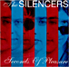 The Silencers&nbsp;-&nbsp;Seconds of pleasure