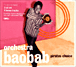 Orchestra Baobab&nbsp;-&nbsp;Pirates choice