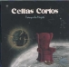 Celtas Cortos&nbsp;-&nbsp;Tranquilo majete