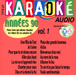 Karaoké&nbsp;-&nbsp;Les années 90