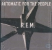 Automatic for the people