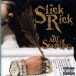 Slick Rick&nbsp;-&nbsp;The art of story telling