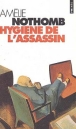 Hygiène de l'assassin
