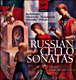Truls Mörk, Jean-Yves Thibaudet, Lars Vogt&nbsp;-&nbsp;Sonates russes pour violoncelle et piano