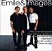 Emile et Images