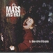 Mass Hysteria&nbsp;-&nbsp;Le bien-être et la paix