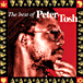 Peter Tosh&nbsp;-&nbsp;The best of Peter Tosh