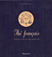Art français du thé&nbsp;-&nbsp;Alain Stella, Francis Hammond