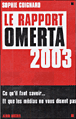 La rapport omerta 2003