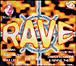 Compilation Rave&nbsp;-&nbsp;The world of rave