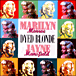 Marilyn Monroe, Jayne Mansfield