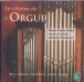 Jean-Sébastien Bach, Wolfgang Amadeus Mozart, Camille Saint-Saëns&nbsp;-&nbsp;Le charme de l'orgue