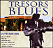 Compilation Blues&nbsp;-&nbsp;Trésors du  blues