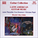 Astor Piazzolla, Leo Brouwer, Maximo Pujol
