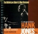 Hank Jones&nbsp;-&nbsp;The definitive Black and Blue sessions
