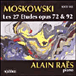 Moritz Moszkowski&nbsp;-&nbsp;Etudes (27) / op.72 et op.92