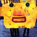 La Tordue