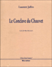 Le conclave du Chauvet&nbsp;-&nbsp;Laurent Jaffro