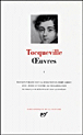 Oeuvres&nbsp;-&nbsp;Alexis de Tocqueville