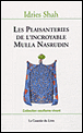 Plaisanteries de l'incroyable Mulla Nasrudin&nbsp;-&nbsp;I.R. Shah