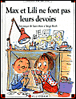 Max et Lili - Max et Lili ne font pas leurs devoirs