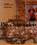 Histoire du pays Bigouden&nbsp;-&nbsp;Serge Duigou