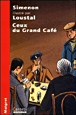 Ceux du grand café&nbsp;-&nbsp;Georges Simenon