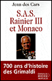 S.A.S Rainier III et Monaco&nbsp;-&nbsp;Jean Des Cars