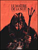 Le maître de la nuit&nbsp;-&nbsp;Rodolphe, Jacques Ferrandez