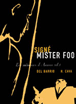 Signé Mister Foo