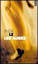Les aubes&nbsp;-&nbsp;Linda Lê