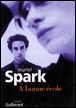 A bonne école&nbsp;-&nbsp;Muriel Spark