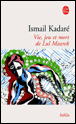 Vie, jeu et mort de Lul Mazrek&nbsp;-&nbsp;Ismaïl Kadaré