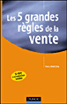 Les cinq grandes règles de la vente&nbsp;-&nbsp;Percy H. Whiting