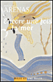 Encore une fois la mer&nbsp;-&nbsp;Reinaldo Arenas