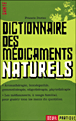 Dictionnaire des médicaments naturels&nbsp;-&nbsp;Francis Duriez