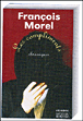 Les compliments&nbsp;-&nbsp;François Morel