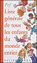 Liste générale des enfants du monde&nbsp;-&nbsp;Pef