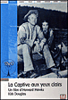 La Captive aux yeux clairs&nbsp;-&nbsp;Howard Hawks