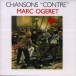 Marc Ogeret&nbsp;-&nbsp;Chansons contre