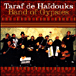 Taraf de Haïdouks&nbsp;-&nbsp;Band of gypsies