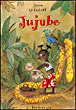 Jujube&nbsp;-&nbsp;Anne Wilsdorf