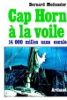 Cap Horn à la voile&nbsp;-&nbsp;Bernard Moitessier
